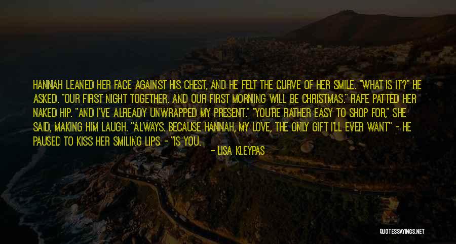 Morning Already Quotes By Lisa Kleypas