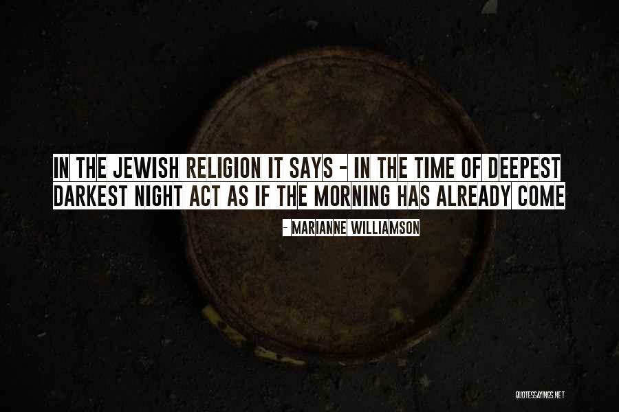 Morning Already Quotes By Marianne Williamson Morning Already Quotes By Marianne Williamson