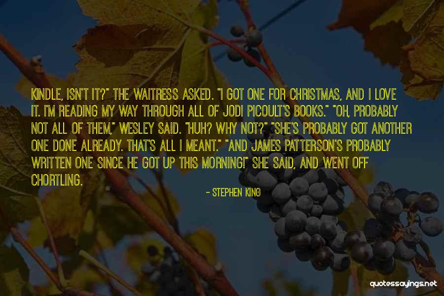 Morning Already Quotes By Stephen King Morning Already Quotes By Stephen King