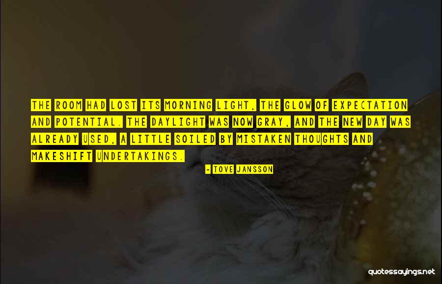 Morning Already Quotes By Tove Jansson Morning Already Quotes By Tove Jansson