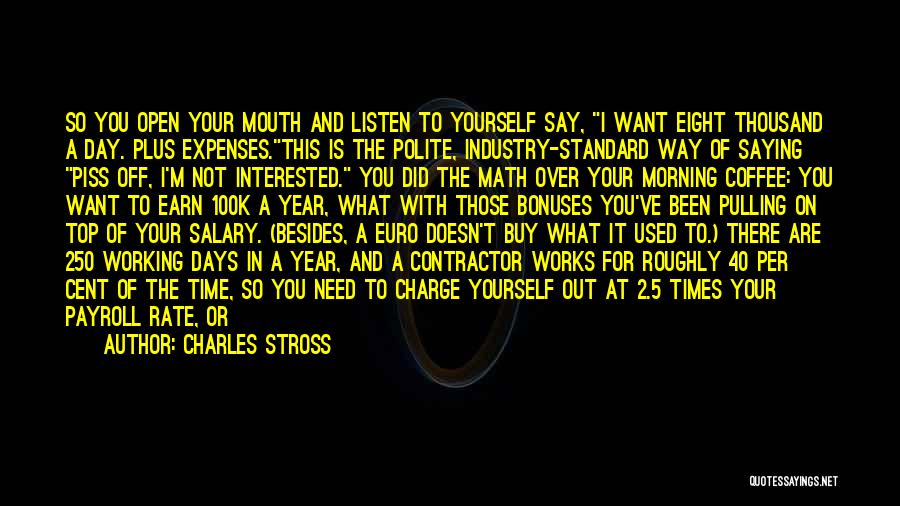 Morning And Coffee Quotes By Charles Stross