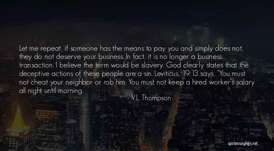 Morning And God Quotes By V.L. Thompson