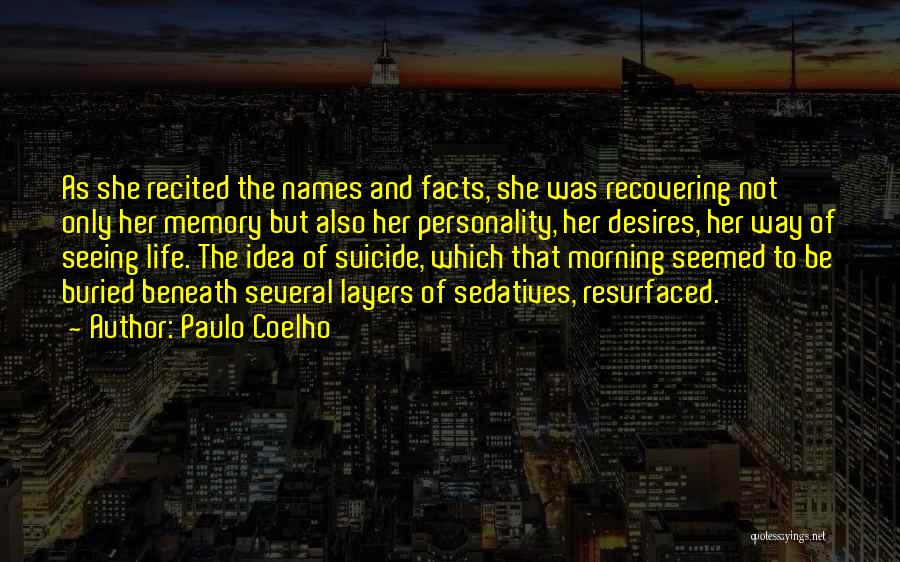 Morning And Life Quotes By Paulo Coelho