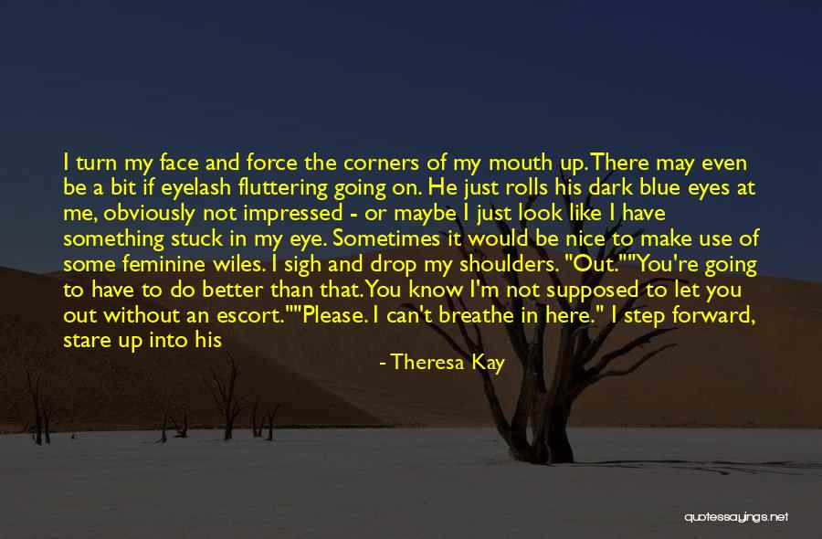 Morning And Smile Quotes By Theresa Kay Morning And Smile Quotes By Theresa Kay