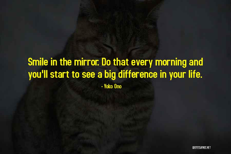 Morning And Smile Quotes By Yoko Ono Morning And Smile Quotes By Yoko Ono