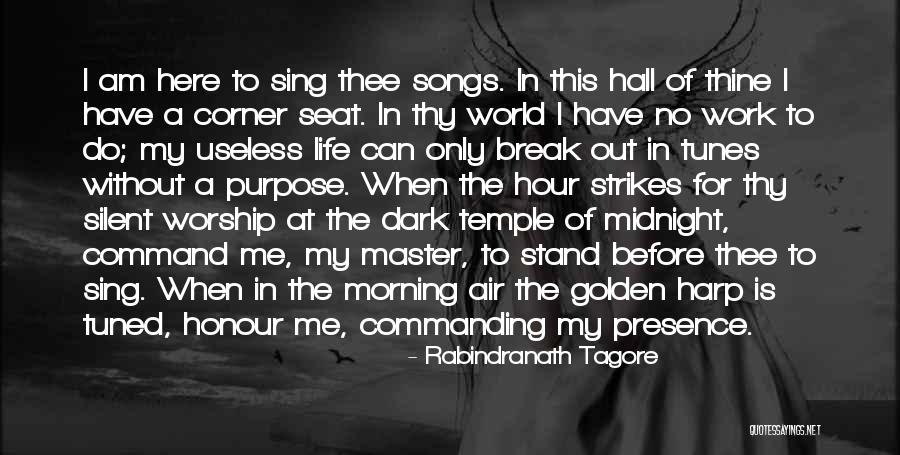 Morning At Work Quotes By Rabindranath Tagore Morning At Work Quotes By Rabindranath Tagore