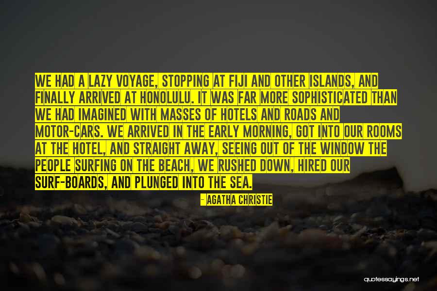 Morning Beach Quotes By Agatha Christie Morning Beach Quotes By Agatha Christie