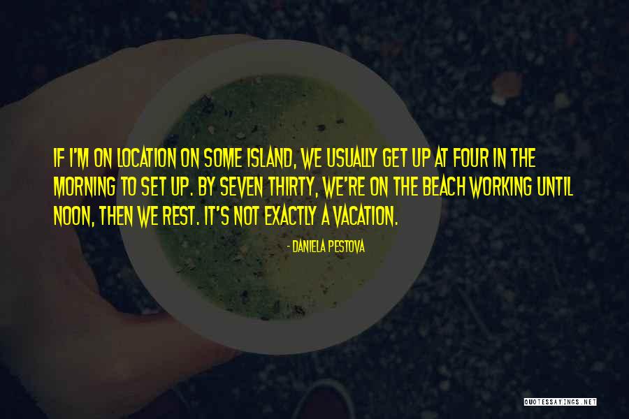 Morning Beach Quotes By Daniela Pestova Morning Beach Quotes By Daniela Pestova