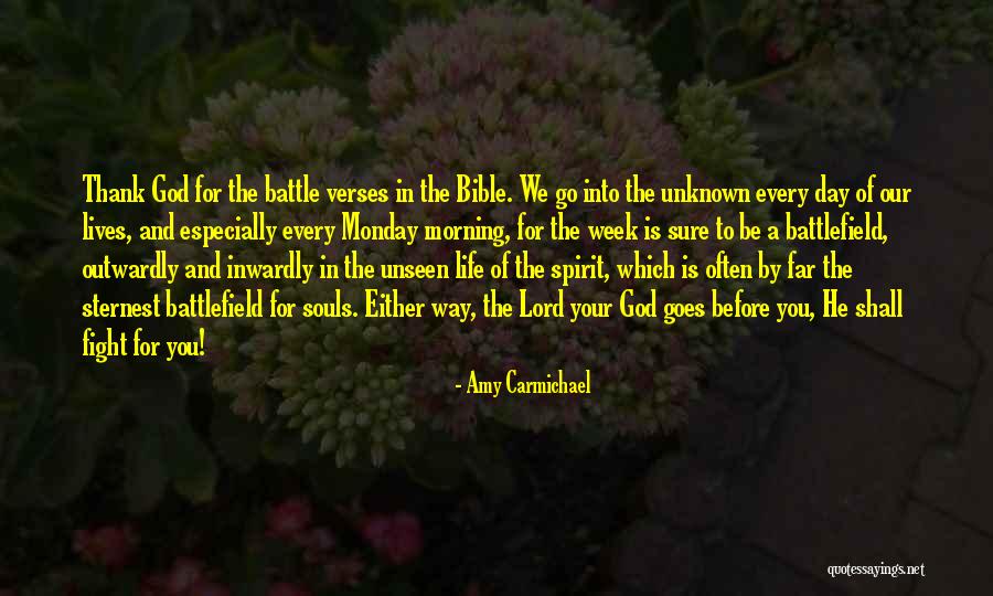 Morning Bible Verses Quotes By Amy Carmichael