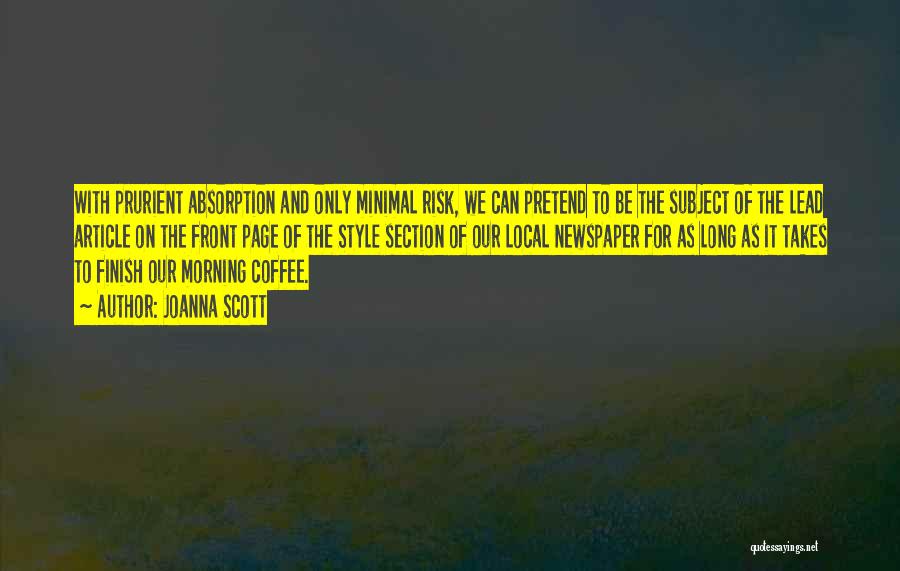 Morning Coffee Quotes By Joanna Scott Morning Coffee Quotes By Joanna Scott