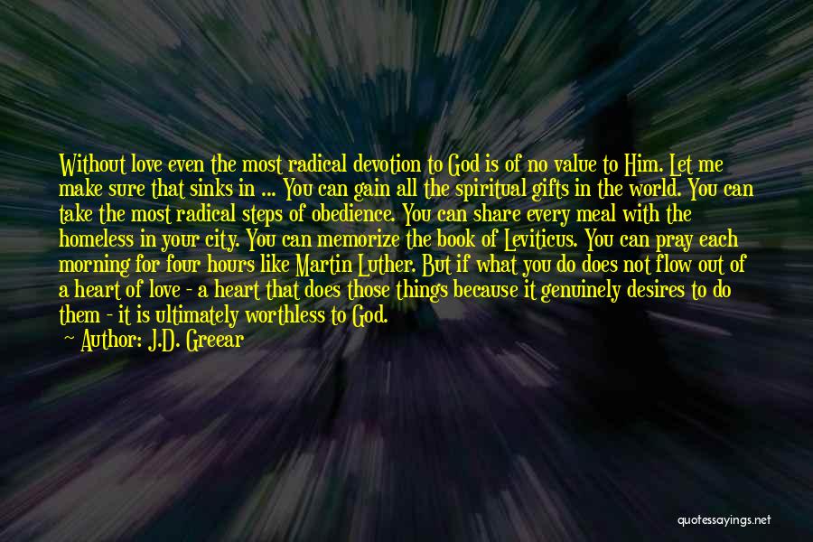 Morning Devotion Quotes By J.D. Greear