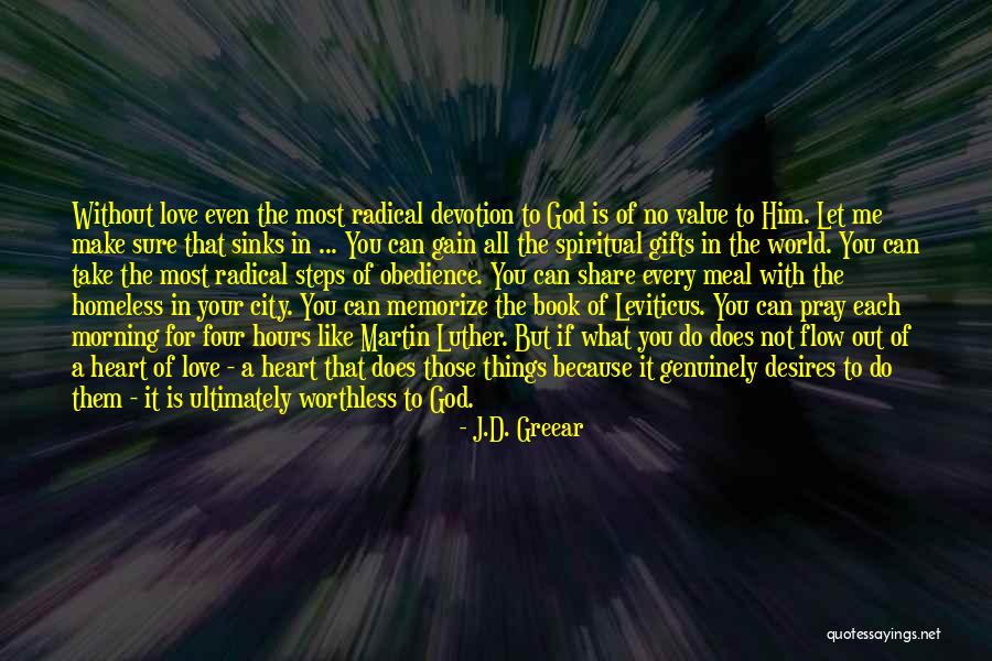 Morning Devotion Quotes By J.D. Greear