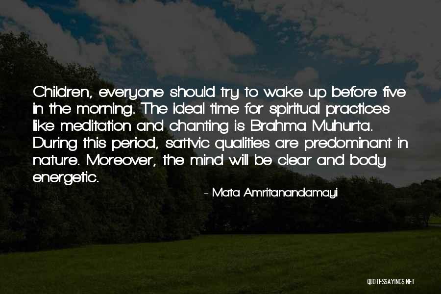 Morning Energetic Quotes By Mata Amritanandamayi Morning Energetic Quotes By Mata Amritanandamayi