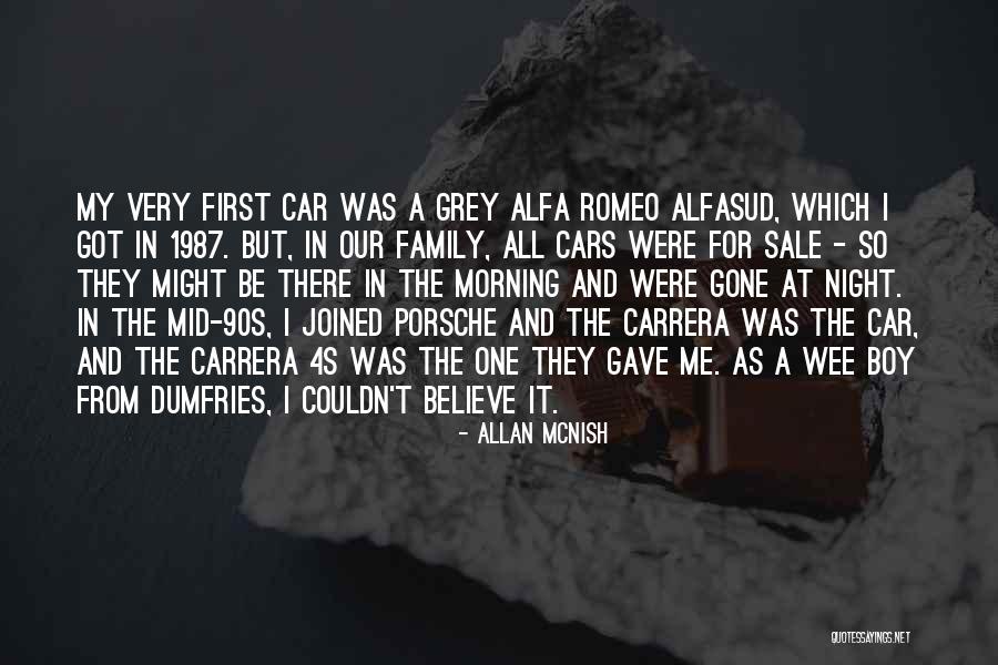 Morning Family Quotes By Allan McNish Morning Family Quotes By Allan McNish