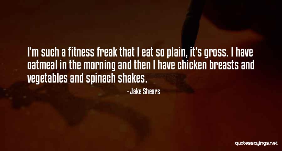 Morning Fitness Quotes By Jake Shears