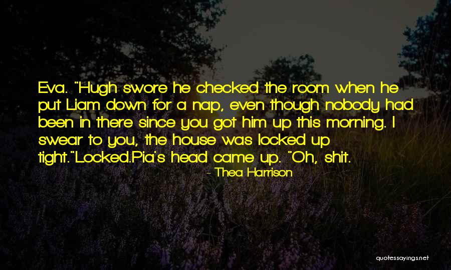 Morning For Him Quotes By Thea Harrison