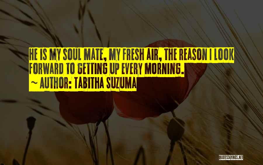 Morning Fresh Air Quotes By Tabitha Suzuma