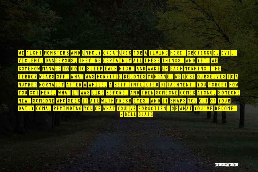 Morning Fresh Quotes By Bill Blais Morning Fresh Quotes By Bill Blais