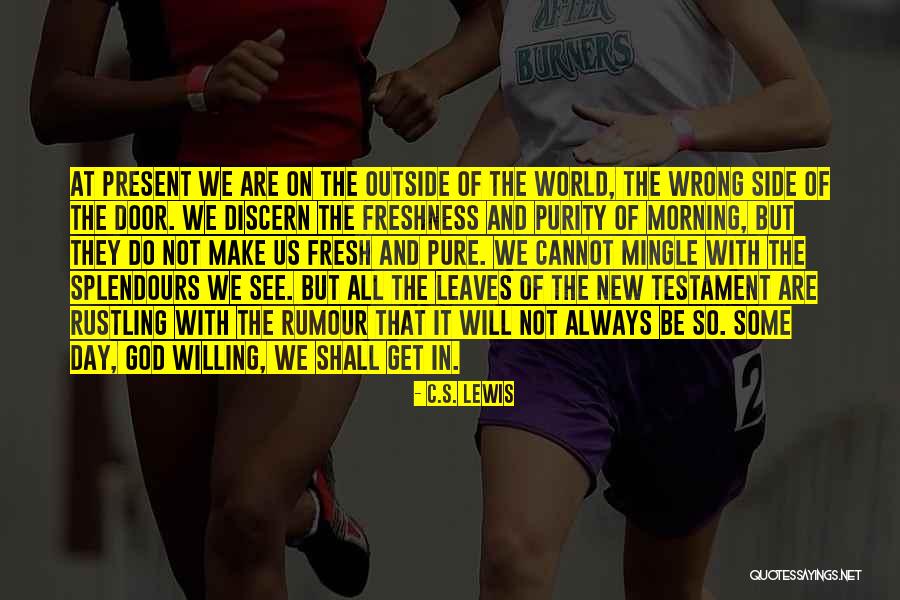 Morning Fresh Quotes By C.S. Lewis Morning Fresh Quotes By C.S. Lewis