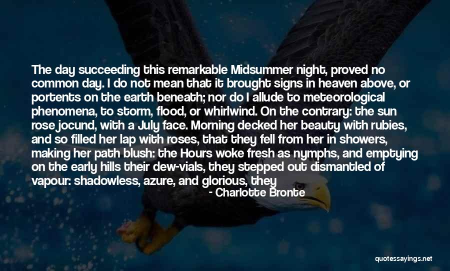 Morning Fresh Quotes By Charlotte Bronte Morning Fresh Quotes By Charlotte Bronte