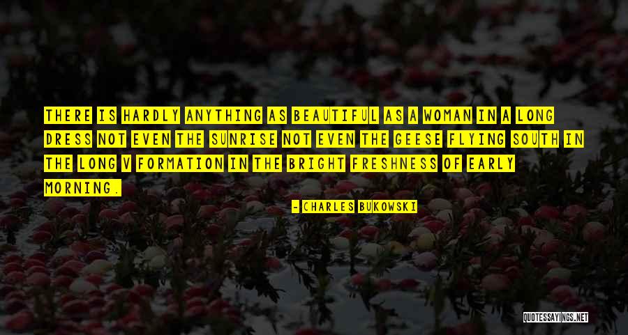 Morning Freshness Quotes By Charles Bukowski Morning Freshness Quotes By Charles Bukowski