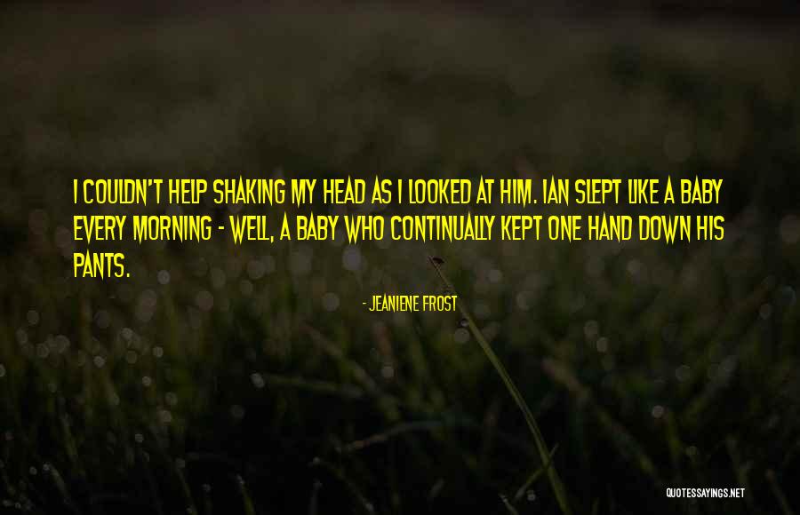 Morning Frost Quotes By Jeaniene Frost