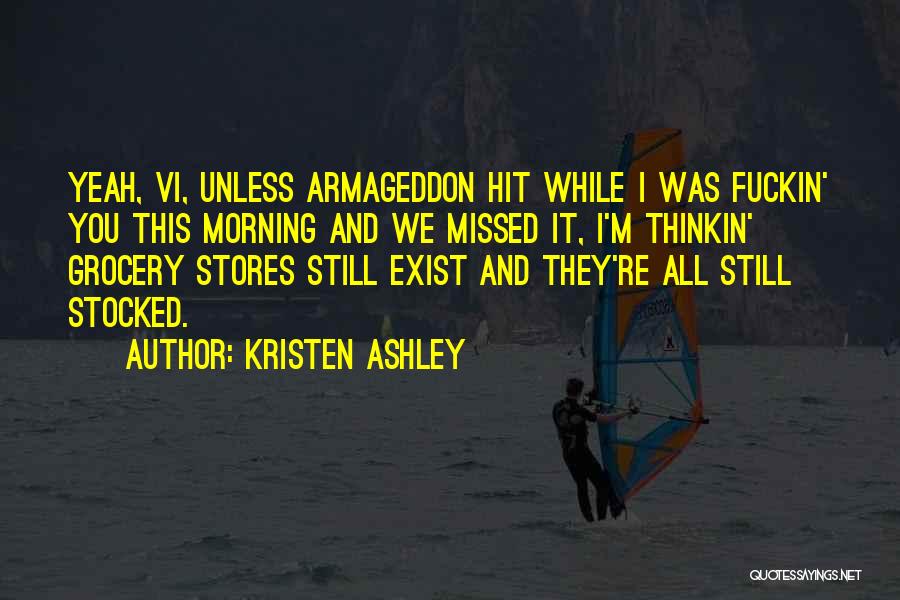 Morning Funny Quotes By Kristen Ashley