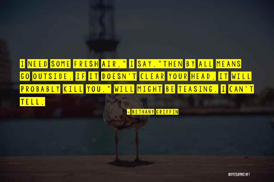Morning Images With Quotes By Bethany Griffin Morning Images With Quotes By Bethany Griffin