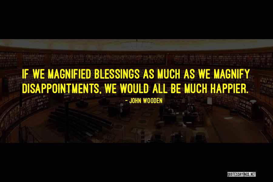 Morning In The Burned House Quotes By John Wooden Morning In The Burned House Quotes By John Wooden