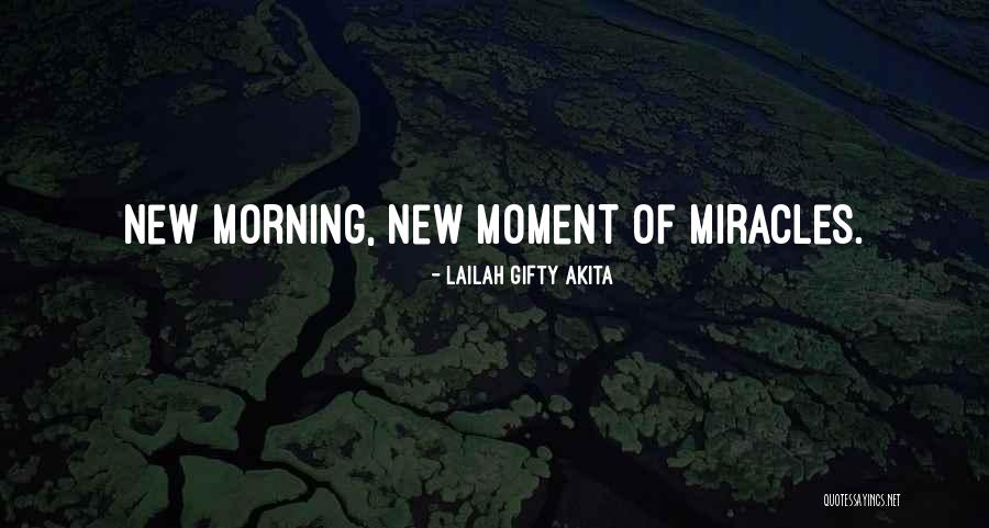 Morning Inspiration Quotes By Lailah Gifty Akita Morning Inspiration Quotes By Lailah Gifty Akita