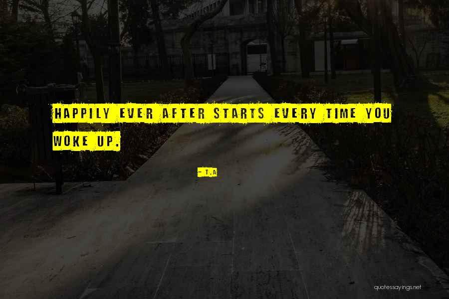Morning Inspiration Quotes By T.A Morning Inspiration Quotes By T.A