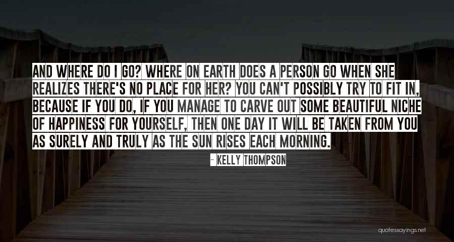 Morning King Quotes By Kelly Thompson Morning King Quotes By Kelly Thompson