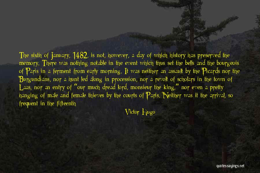 Morning King Quotes By Victor Hugo Morning King Quotes By Victor Hugo