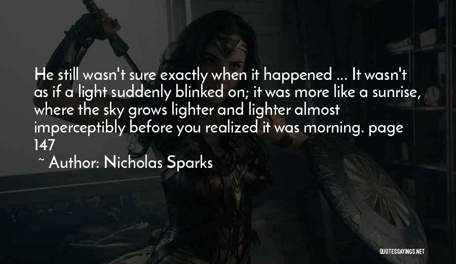 Morning Light Quotes By Nicholas Sparks