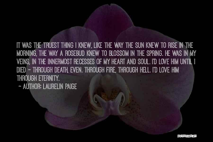 Morning Love Quotes By Laurelin Paige