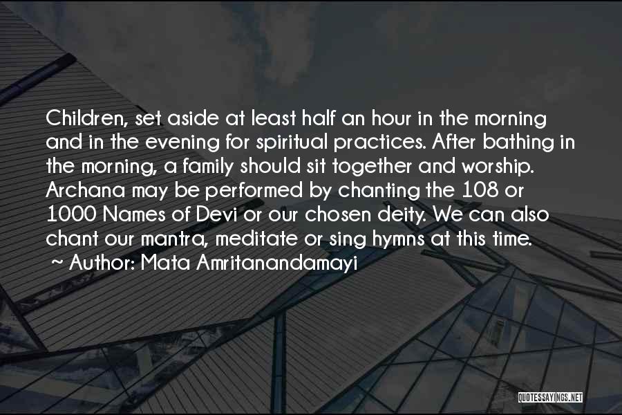 Morning Mantra Quotes By Mata Amritanandamayi