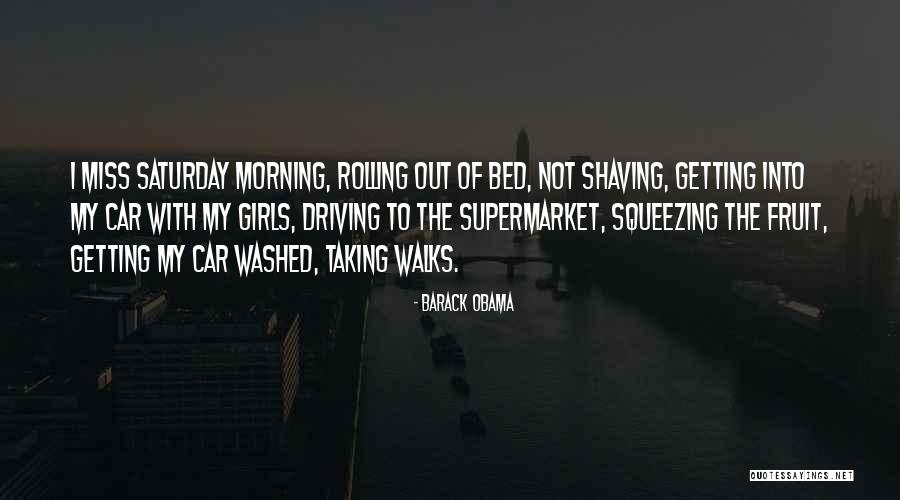 Morning Miss Him Quotes By Barack Obama