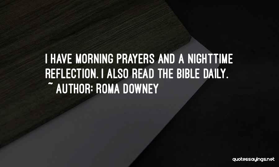 Morning Prayer Bible Quotes By Roma Downey