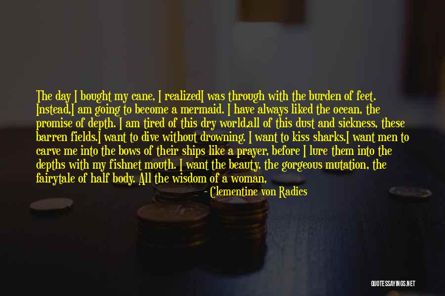 Morning Prayer Quotes By Clementine Von Radics
