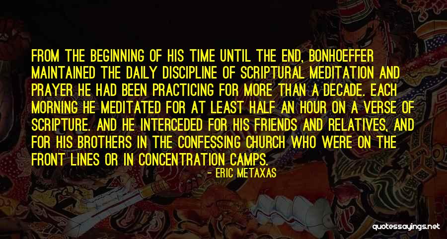 Morning Prayer Quotes By Eric Metaxas