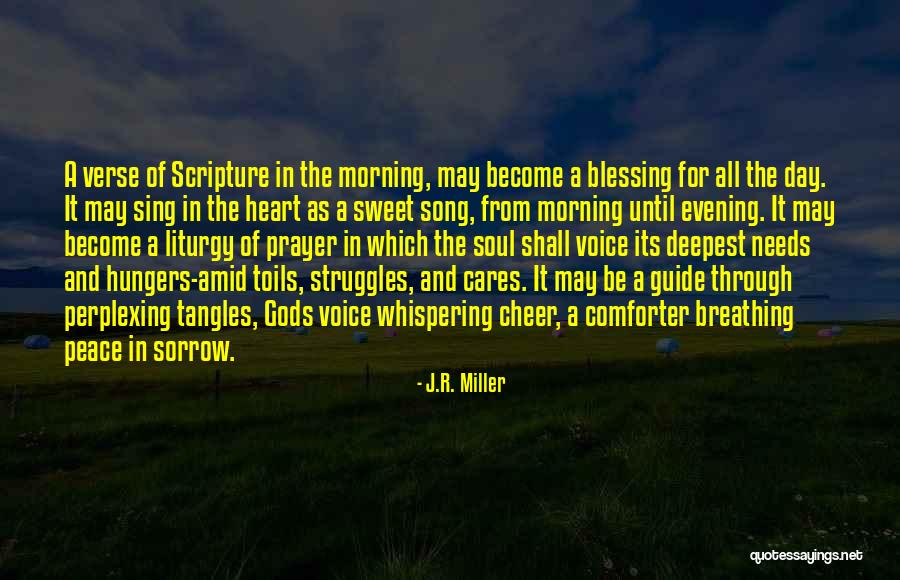 Morning Prayer Quotes By J.R. Miller