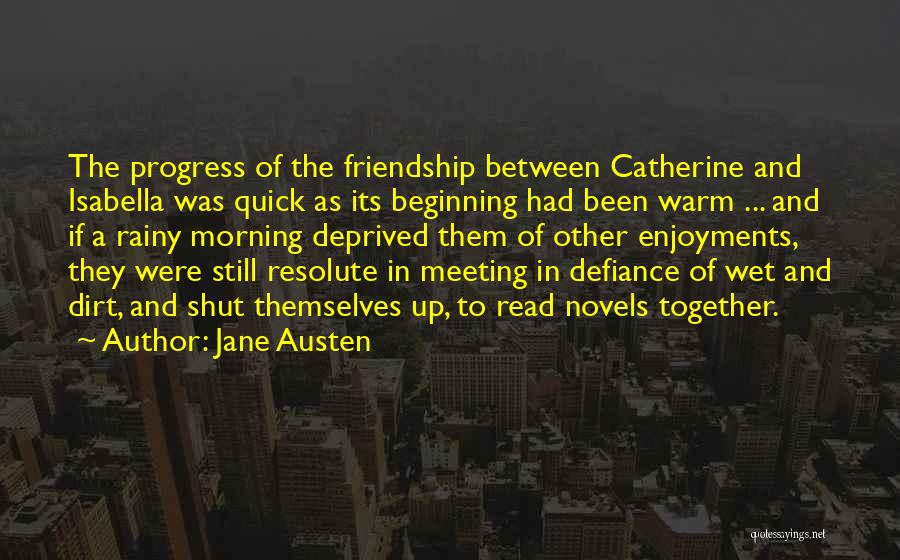 Morning Rainy Quotes By Jane Austen