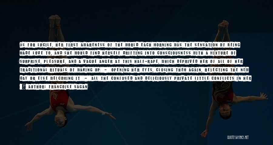 Morning Rituals Quotes By Francoise Sagan Morning Rituals Quotes By Francoise Sagan