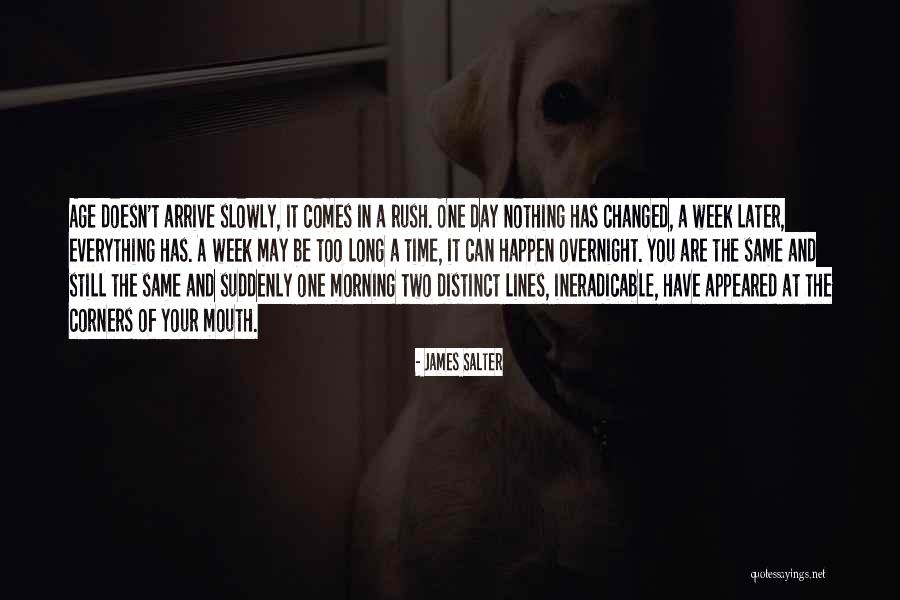 Morning Rush Quotes By James Salter Morning Rush Quotes By James Salter