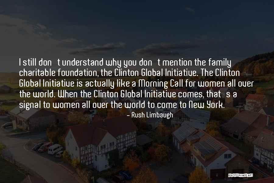 Morning Rush Quotes By Rush Limbaugh