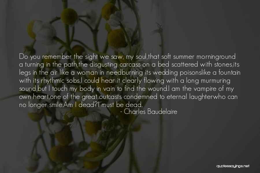 Morning Scene Quotes By Charles Baudelaire