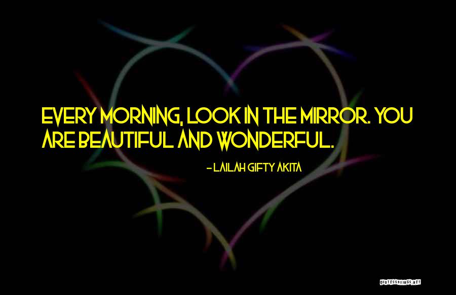 Morning Self Motivation Quotes By Lailah Gifty Akita Morning Self Motivation Quotes By Lailah Gifty Akita