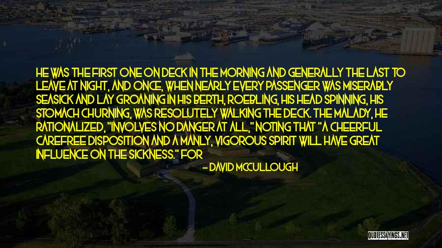 Morning Sickness Quotes By David McCullough
