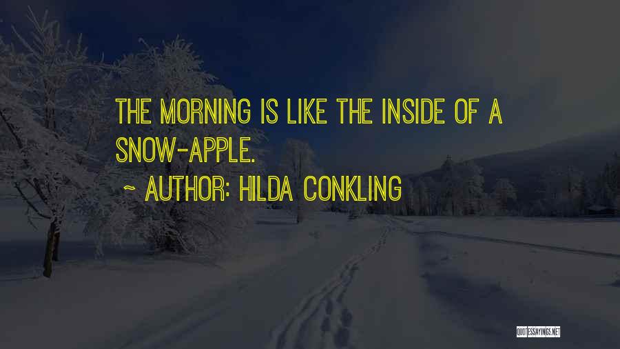 Morning Snow Quotes By Hilda Conkling