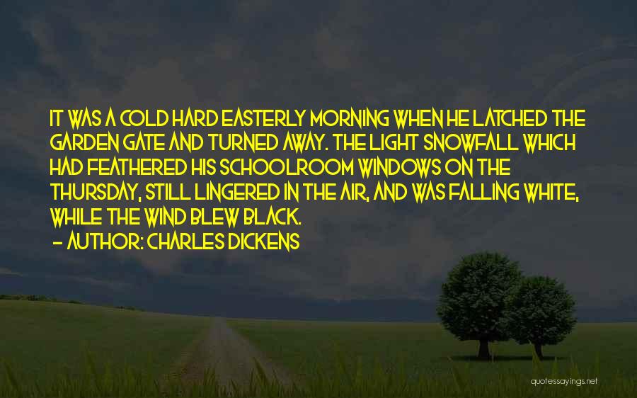 Morning Snowfall Quotes By Charles Dickens